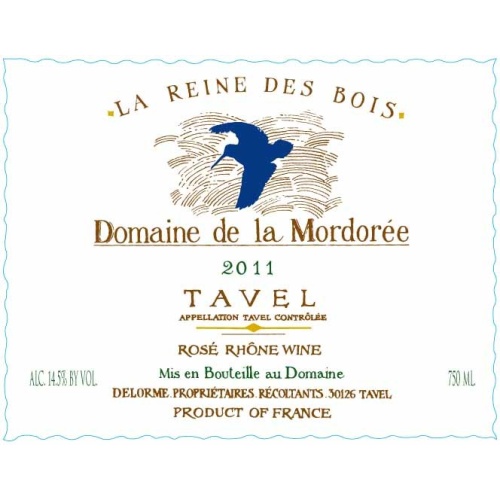 Mordorée "Cuvée de la Reine des Bois" Tavel 2012